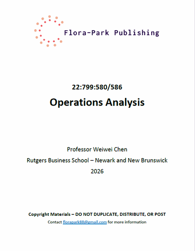22:799:580/586 Operations Analysis 2026 Rutgers University Professor Weiwei Chen