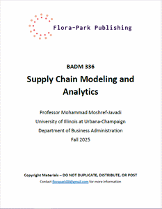 BADM 336 Supply Chain Modeling And Analytics Fall 2025 Professor Mohammad Moshref Javadi UIUC