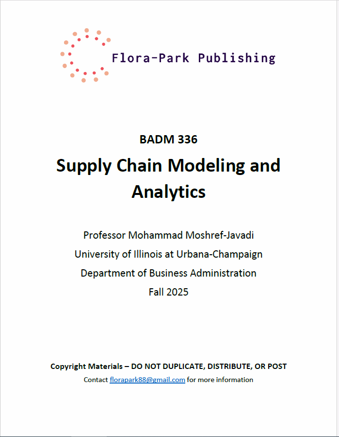 BADM 336 Supply Chain Modeling And Analytics Fall 2025 Professor Mohammad Moshref Javadi UIUC