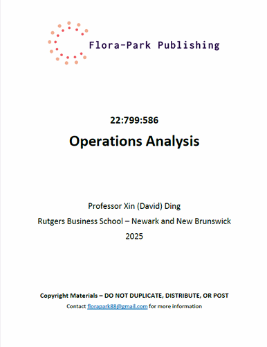 22:799:586 Operations Analysis 2025 Rutgers University Professor David Ding