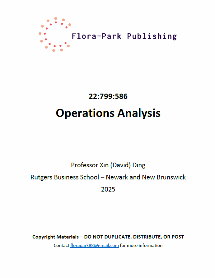 22:799:586 Operations Analysis 2025 Rutgers University Professor David Ding