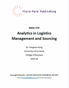 MDA 579 Analytics in Logistics Management and Sourcing 2025-26 DR Gong