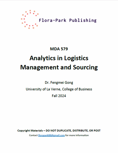 MDA 579 Analytics in Logistics Management and Sourcing Fall 2024 DR Gong