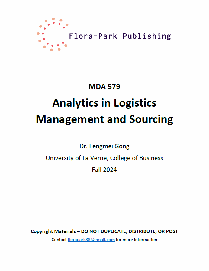 MDA 579 Analytics in Logistics Management and Sourcing Fall 2024 DR Gong