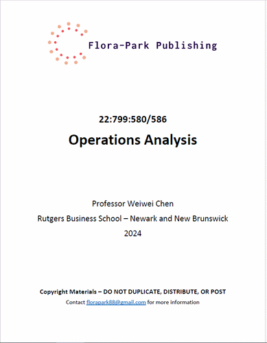 22:799:580/586 Operations Analysis 2024 Rutgers University Professor Weiwei Chen