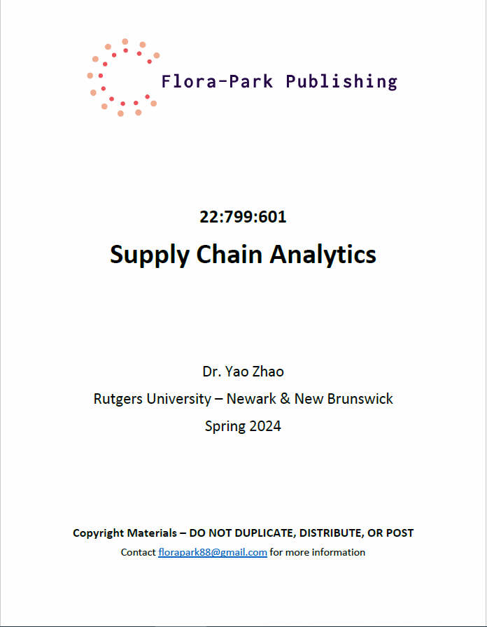 799:601 Supply Chain Analytics Spring 2024 RBS DR Zhao
