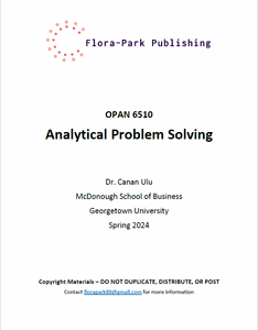 OPAN 6510 Analytical Problem Solving Spring 2024 Georgetown University Dr Ulu